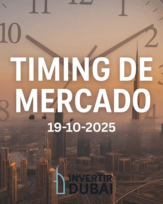 timing de mercado mercado inmobiliario dubai